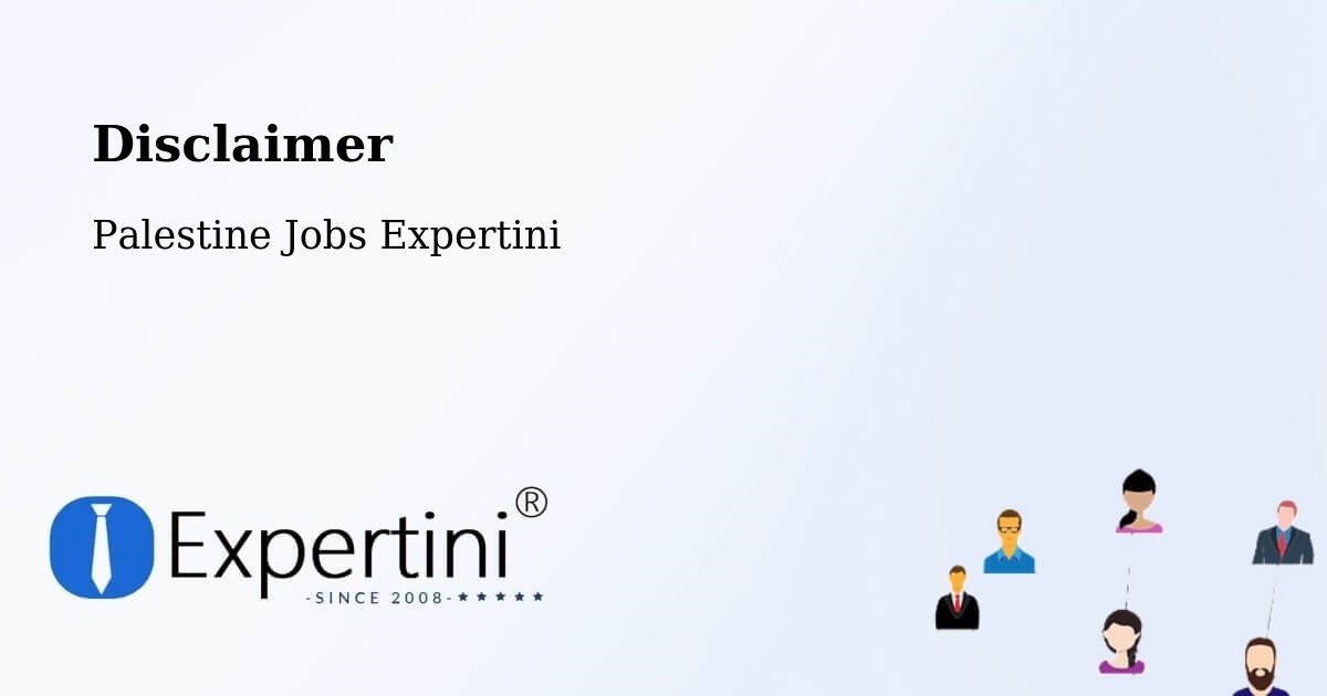 Disclaimer – Hebron - Palestine Jobs Expertini