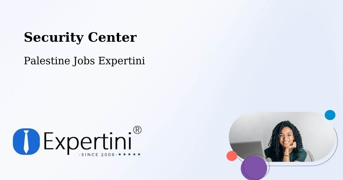 Security & Compliance – Hebron - Palestine Jobs Expertini